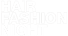 Hair Fashion Night